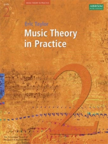 ABRSM Music Theory In Practice: Grade 2: Theory Workbook