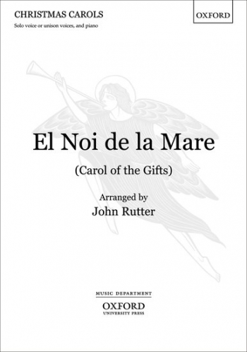 Rutter: El Noi De La Mare: Carol Of The Gifts: Vocal: Unison