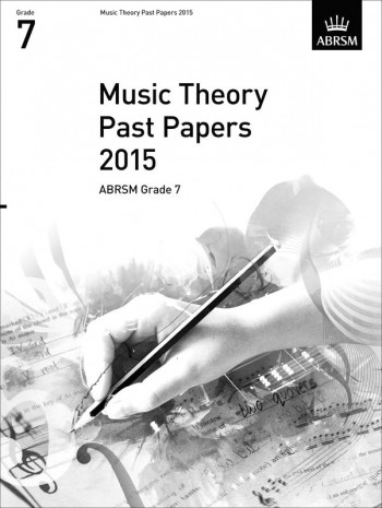 ABRSM Music Theory Past Papers 2015, Grade 7