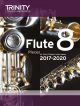 OLD STOCK Trinity College London Flute Exam Pieces Grade 8 2017–2022 (Score & Part)