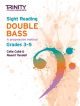 Trinity College London: Sight-Reading Double Bass Grade 3-5