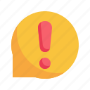 message, exclamation, alert, chat, talk, bubble, speech icon