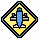 airport, caution, plane, sign, warning