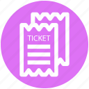 event, movie ticket, ticket, tickets, travel, vacation