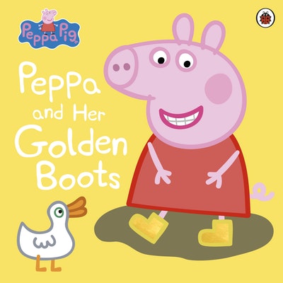 Peppa Pig: Peppa and her Golden Boots