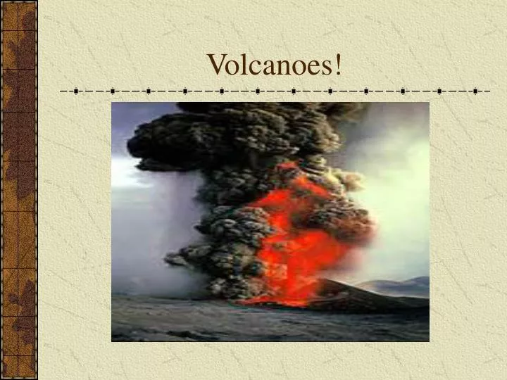 volcanoes