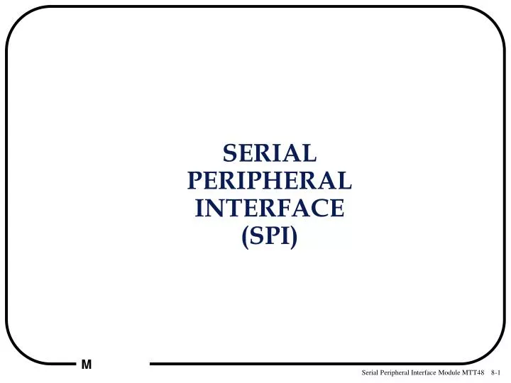 serial peripheral interface spi