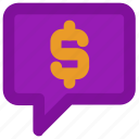 chat, dollar, message, money, talk