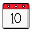 ten, days, date, day, appointment, schedule, calendar