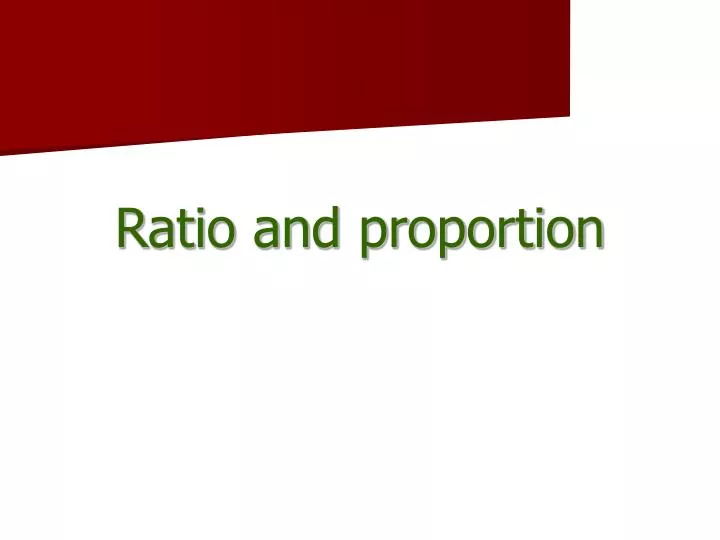 ratio and proportion