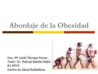 Abordaje de la Obesidad