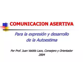 COMUNICACION ASERTIVA