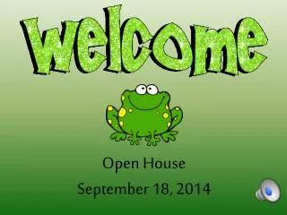 Open House September 18, 2014