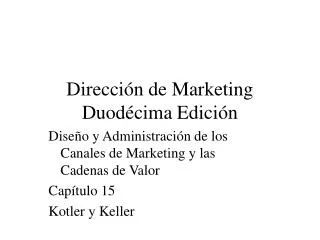 Dirección de Marketing Duodécima Edición