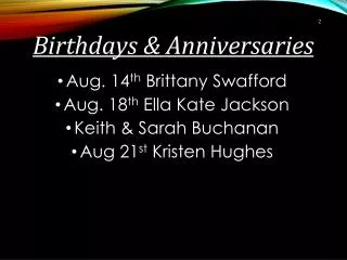 Birthdays &amp; Anniversaries