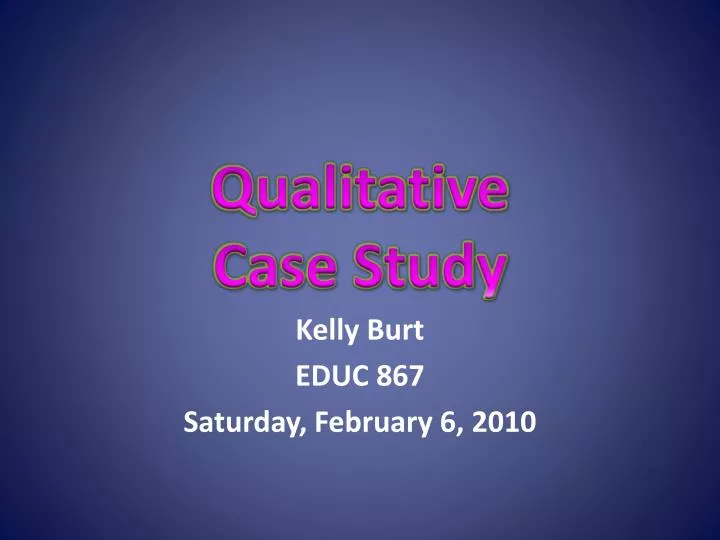 qualitative case study