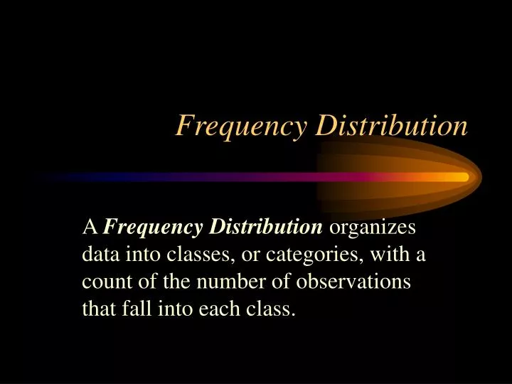 frequency distribution