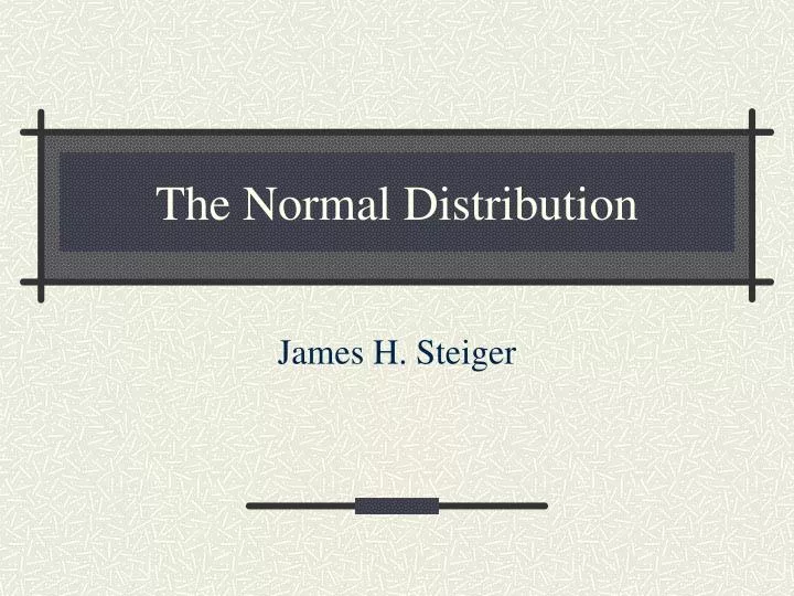 the normal distribution