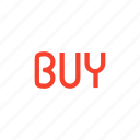 buy, buyer, distinction, ecommerce, now, shop