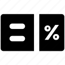 calculation, count, equal sign, estimate, math symbol, percentage symbol, rate
