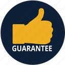 guarantee, safe, safety, satisfaction, store, thumbs, warranty