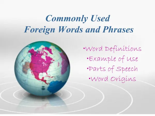 Commonly Used Foreign Words and Phrases