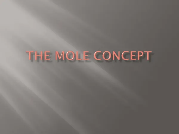 The Mole Concept