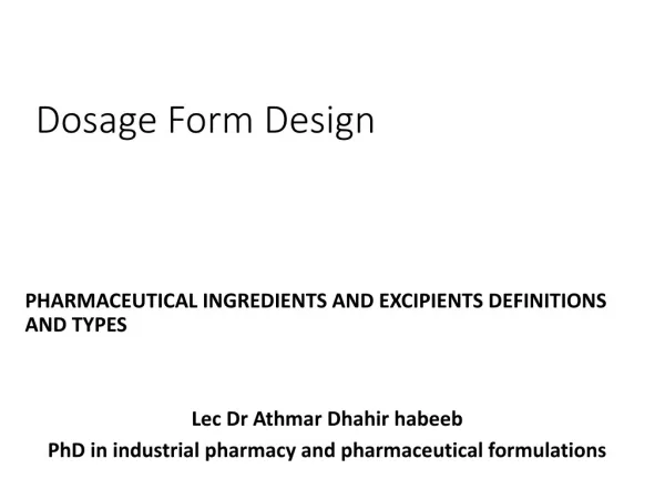 Dosage Form Design