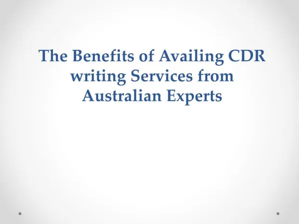 The Benefits of Availing CDR writing Services from Australian Experts