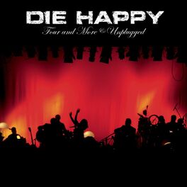 Die Happy - Guess What: lyrics and songs | Deezer