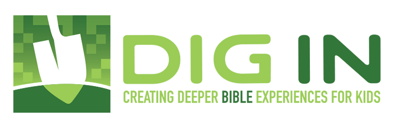 DIG IN Children's Sunday School Curriculum