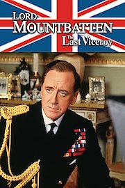 Lord Mountbatten: The Last Viceroy