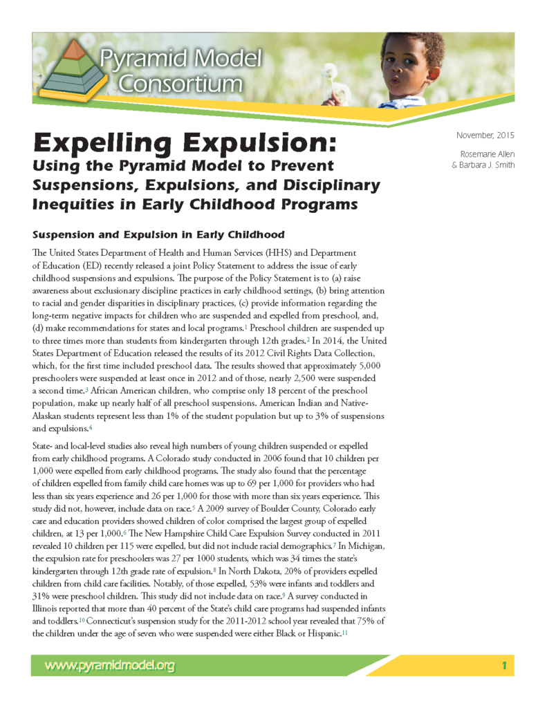 Expelling Expulsion: Using the Pyramid Model to Prevent Suspensions, Expulsions, and Disciplinary Inequities in Early Childhood Programs