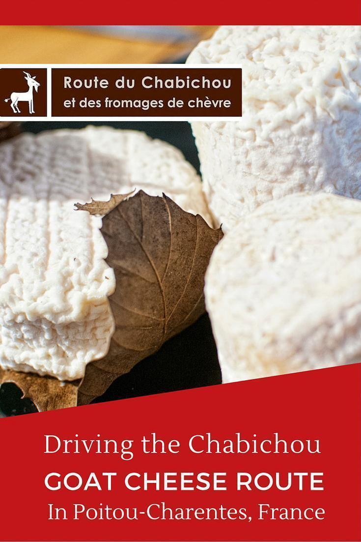 The Chabichou Goat Cheese Route in Poitou-Charentes, France