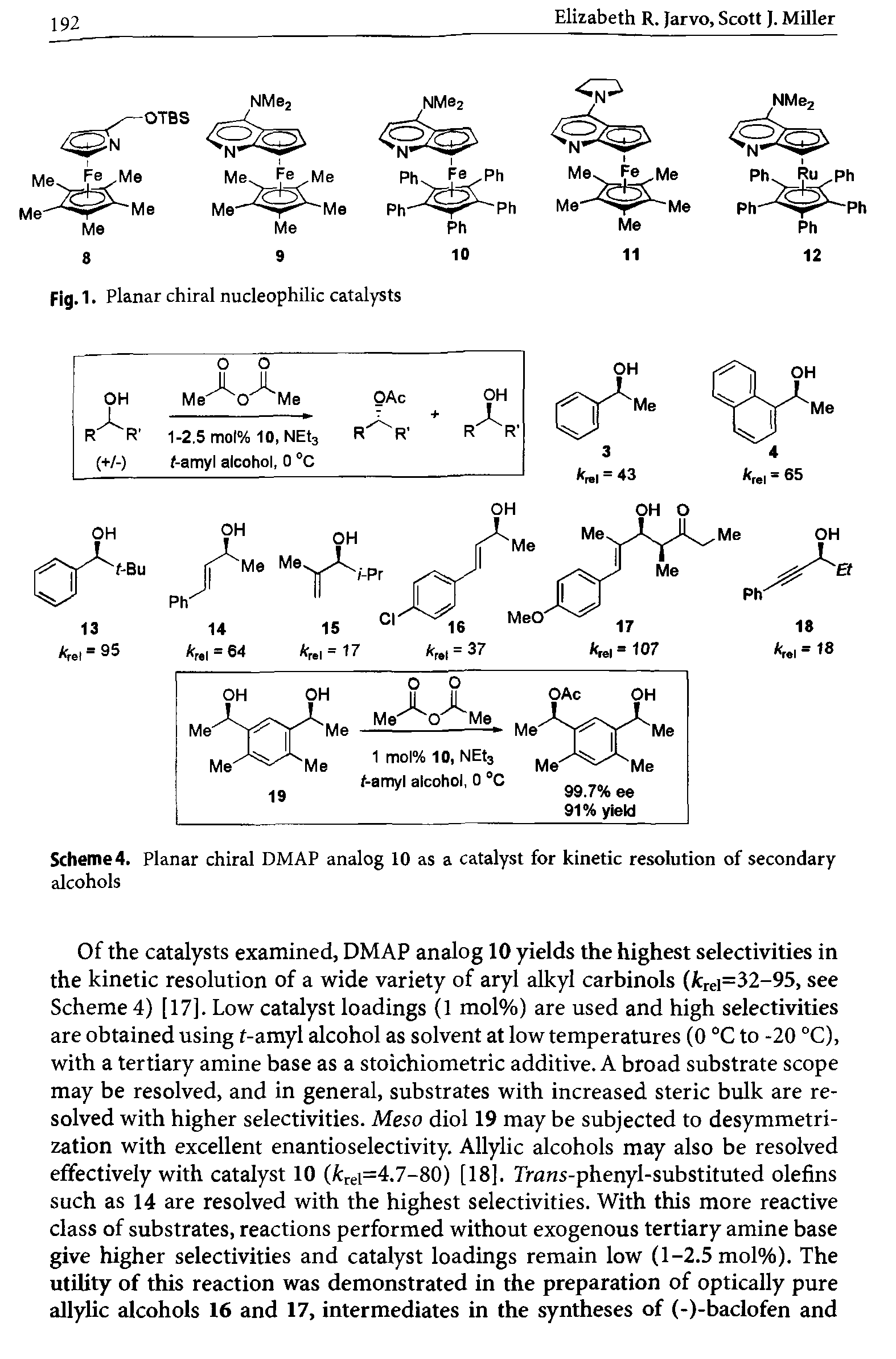 Scheme 4. Planar chiral DMAP analog 10 as a catalyst for kinetic resolution of secondary alcohols...