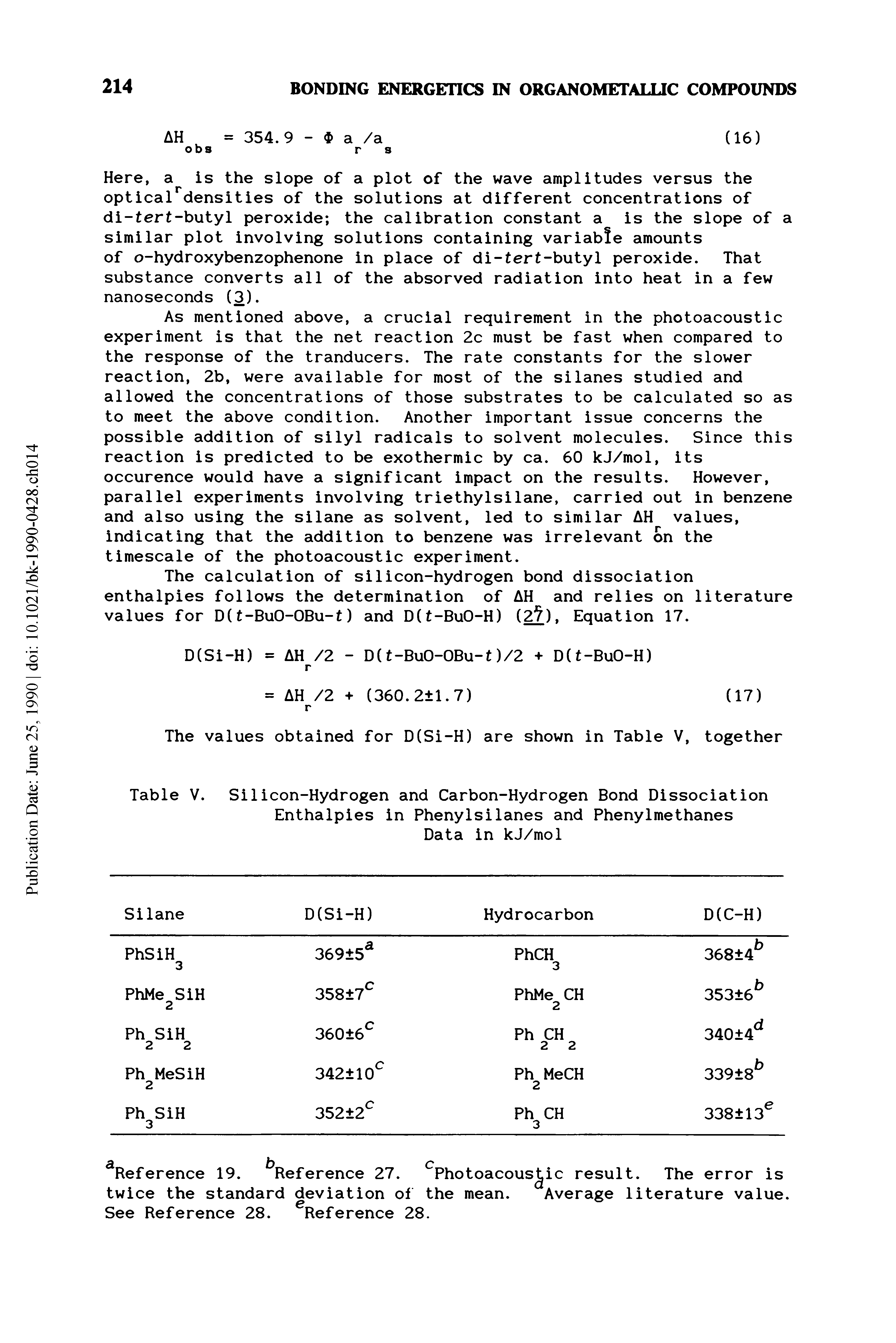 Table V. Silicon-Hydrogen and Carbon-Hydrogen Bond Dissociation Enthalpies in Phenylsilanes and Phenylmethanes Data in kJ/mol...