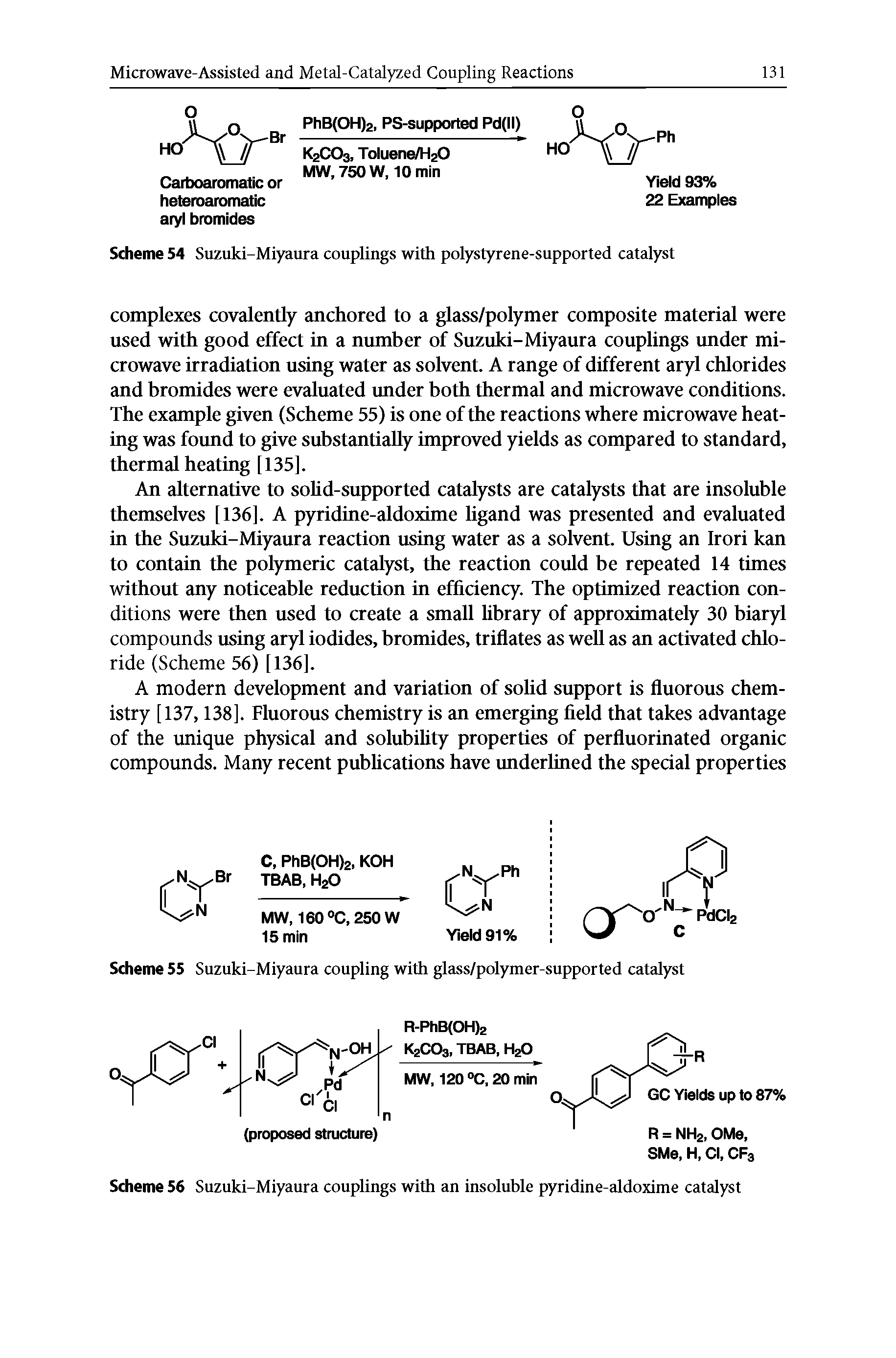 Scheme 55 Suzuki-Miyaura coupling with glass/polymer-supported catalyst...