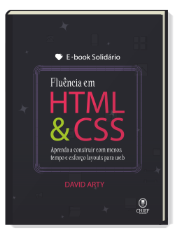 Clique e adquira o Ebook Solidário de Fluência em HTML & CSS