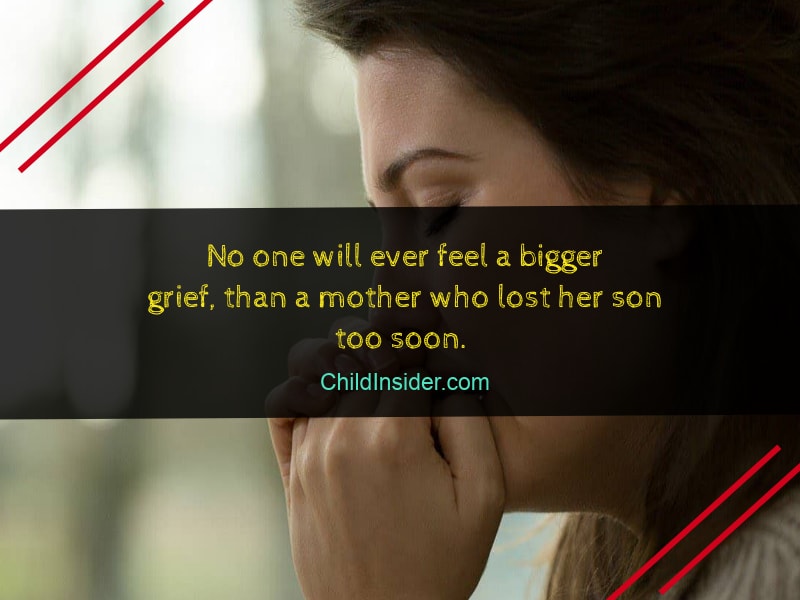 mother lost son grieving quote