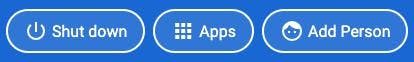 Home Screen buttons with Shut Down, Apps, and Add Person