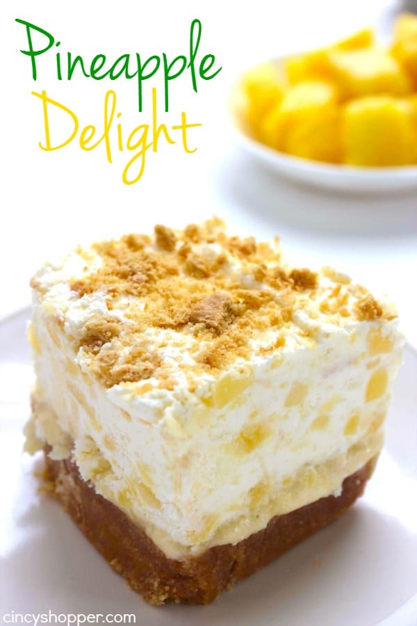 Pineapple Delight- Perfect cold dessert for summer bbqs or potlucks. So refreshing!