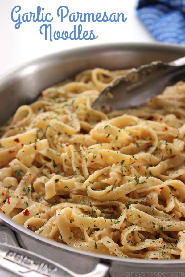 Garlic Parmesan Noodles - perfect side dish with just about any meal. Butter, garlic, noodles, Parmesan, and a few minutes of time needed are all that are needed.