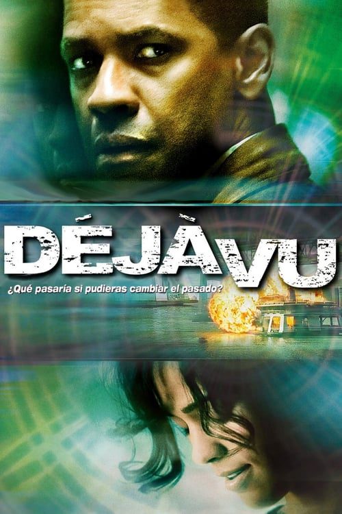 Déja vu: Cambiando el pasado (2006) [BR-RIP] [HD-1080p]