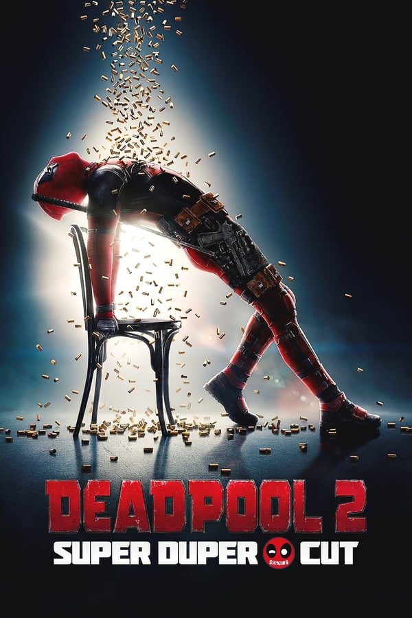 Deadpool 2 (2018) [BR-RIP] [HD-1080p] DUPER CUT