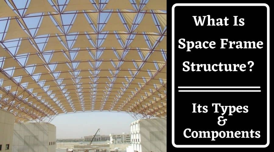 What Is Space Frame Space Frame Structures Types Of Space, 42% OFF