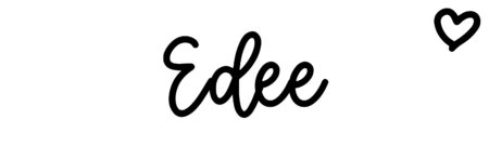 About the baby name Edee, at Click Baby Names.com