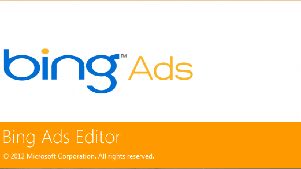 Microsoft´s Updated Bing Ads Editor 10.9 Brings Major Performance.