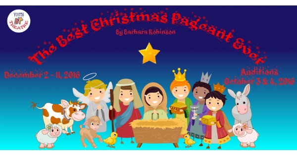 The Best Christmas Pageant Ever at BCT.