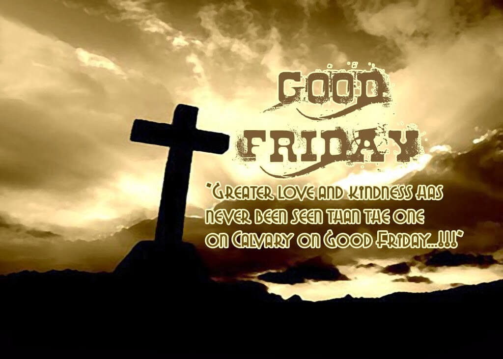 Good Friday Images Pictures Wishes Free Download.