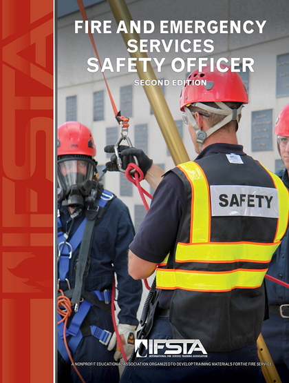 Fire and Emergency Services Safety Officer, 2nd Edition.